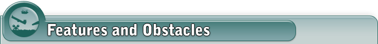 Obstacles and Features
